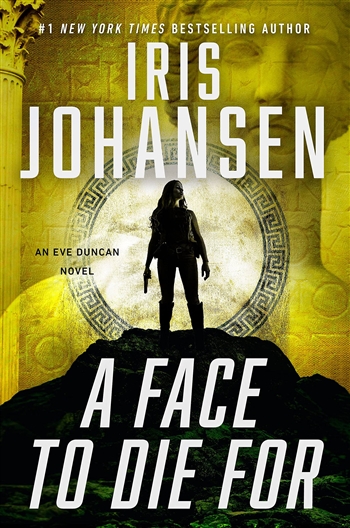 A Face to Die For by Iris Johansen