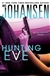 Hunting Eve | Johansen, Iris | Signed First Edition Book