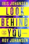 Look Behind You | Johansen, Iris & Johansen, Roy | Double-Signed 1st Edition