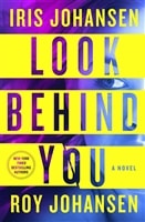 Look Behind You | Johansen, Iris & Johansen, Roy | Double-Signed 1st Edition