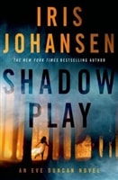 Shadow Play | Johansen, Iris | Signed First Edition Book