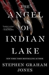 Jones, Stephen Graham | Angel of Indian Lake, The | Signed First Edition Book