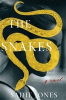 Jones, Sadie | Snakes, The | Signed First Edition Copy
