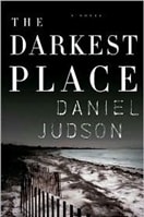 Darkest Place, The | Judson, Daniel | Signed First Edition Book