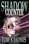 Shadow Counter | Kakonis, Tom | Signed First Edition Book