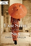 Far Side of the Sky, The | Kalla, Daniel | Signed First Edition Book