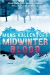 Midwinter Blood | Kallentoft, Mons | Signed First Edition Book