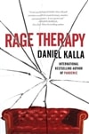 Rage Therapy | Kalla, Daniel | Signed First Edition Book