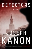 Defectors | Kanon, Joseph | Signed First Edition Book