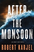 After the Monsoon by Robert Karjel