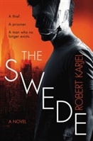 The Swede | Karjel, Robert | Signed First Edition Book