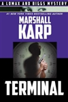 Terminal | Karp, Marshall | Signed First Edition Trade Paper Book