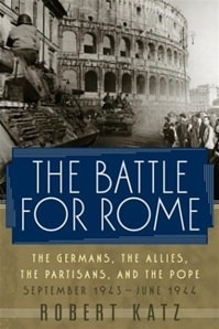 Battle for Rome, The | Katz, Robert | First Edition Book