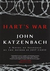 Signed Hart's War by John Katzenbach