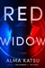 Katsu, Alma | Red Widow | Signed First Edition Book