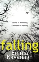 Falling | Kavanagh, Emma | Signed First Edition UK Book