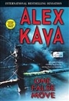 One False Move | Kava, Alex | Signed First Edition Book
