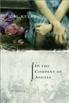 In the Company of Angels | Kelby, N.M. | Signed First Edition Book