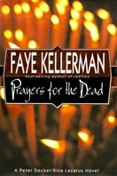 Prayers for the Dead | Kellerman, Faye | First Edition Book