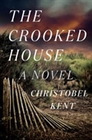 Crooked House, The | Kent, Christobel | Signed First Edition Book