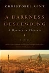Darkness Descending, A | Kent, Christobel | Signed First Edition Book