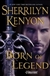 Born of Legend | Kenyon, Sherrilyn | Signed First Edition Book