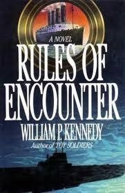 Kennedy, William P.  | Rules of Encounter | First Edition Book