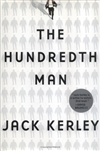 Hundredth Man, The | Kerley, Jack | First Edition Book