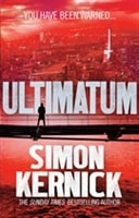 Ultimatum | Kernick, Simon | Signed First Edition UK Book