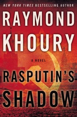 Rasputin's Shadow by Raymond Khoury