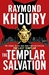 Templar Salvation, The | Khoury, Raymond | Signed First Edition Book