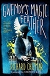 King, Stephen & Chizmar, Richard | Gwendy's Magic Feather | Signed First Edition Copy
