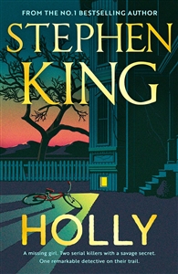 King, Stephen | Holly | UK First Edition Book