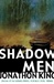 Shadow Men | King, Jonathon | Signed First Edition UK Book