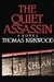 Quiet Assassin, The | Kirkwood, Thomas | First Edition Book