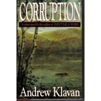 Corruption | Klavan, Andrew | Signed First Edition Book