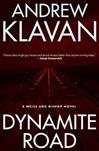 Dynamite Road | Klavan, Andrew | Signed First Edition Book