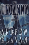Uncanny, The | Klavan, Andrew | Signed First Edition Book