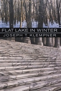 Flat Lake in Winter | Klempner, Joseph T. | First Edition Book