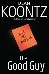 Good Guy, The | Koontz, Dean | Signed First Edition Book