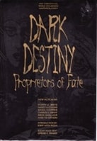 Dark Destiny: Proprietors of Fate | Kramer, Edward E. | First Edition Book
