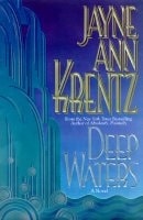 Deep Waters | Krentz, Jayne Ann | Signed First Edition Book