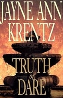 Truth or Dare | Krentz, Jayne Ann | First Edition Book