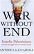 War Without End | La Guardia, Anton | First Edition Book