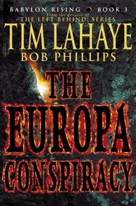 Europa Conspiracy, The | LaHaye, Tim & Phillips, Bob | Signed First Edition Book