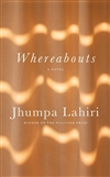 Lahiri, Jhumpa | Whereabouts | Signed First Edition Book