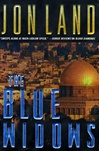 Blue Widows, The | Land, Jon | Signed First Edition Book