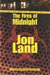 Fires of Midnight, The | Land, Jon | Signed First Edition Book