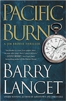 Pacific Burn | Lancet, Barry | Signed First Edition Book