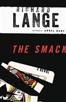 Smack, The | Lange, Richard | Signed First Edition Book